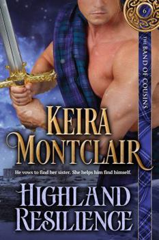 Highland Resilience - Book #6 of the Band of Cousins