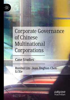 Paperback Corporate Governance of Chinese Multinational Corporations: Case Studies Book