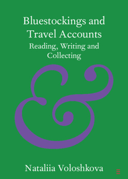Paperback Bluestockings and Travel Accounts Book