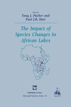 Paperback The Impact of Species Changes in African Lakes Book