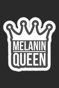 Melanin Queen: (6x9 Journal): College Ruled Lined Writing Notebook, 120 Pages