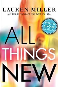 Paperback All Things New: Youth Group Edition Book