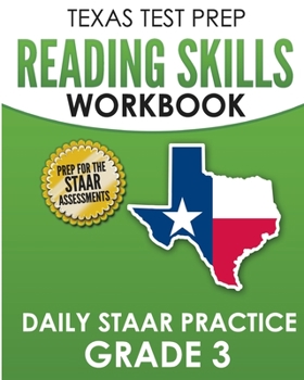 Paperback TEXAS TEST PREP Reading Skills Workbook Daily STAAR Practice Grade 3: Preparation for the STAAR Reading Tests Book