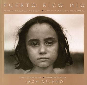 Paperback Puerto Rico Mio: Four Decades of Change, in Photographs by Jack Delano Book