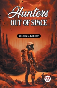 Paperback Hunters Out of Space Book