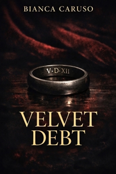 Paperback Velvet Debt: A Dark Romance Book