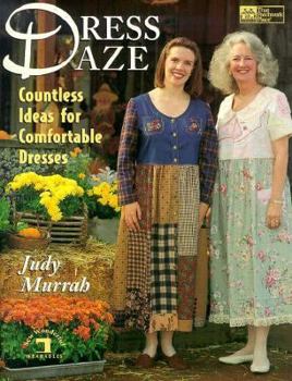 Paperback Dress Daze: Countless Ideas for Comfortable Dresses Book