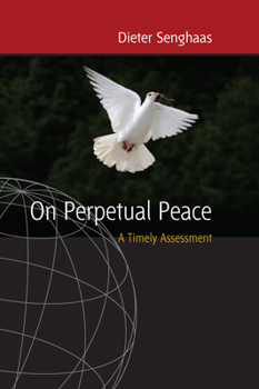Library Binding On Perpetual Peace: A Timely Assessment Book