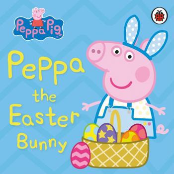Paperback Peppa Pig: Peppa the Easter Bunny Book
