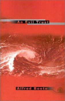 Paperback An Evil Trust Book