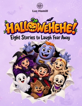 Paperback HALLOWEHEHE!: Eight Stories to Laugh Fear Away Book