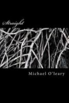 Paperback Straight: A novel in the Irish-Maori tradition Book