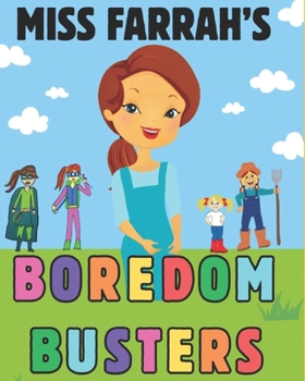 Paperback Miss Farrah's Boredom Busters Book