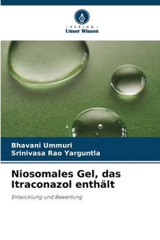 Niosomales Gel, das Itraconazol enthält (German Edition)