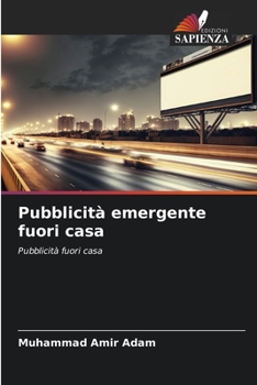 Paperback Pubblicità emergente fuori casa [Italian] Book