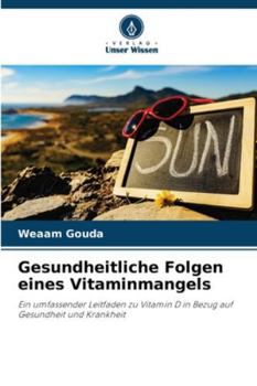 Paperback Gesundheitliche Folgen eines Vitaminmangels [German] Book