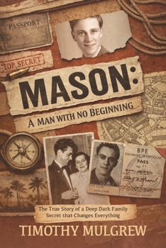 Paperback Mason: A Man with No Beginning Book