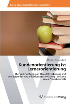 Paperback Kundenorientierung ist Lernerorientierung [German] Book