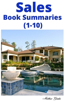 Paperback 10 Sales Book Summaries: 1-10 Book