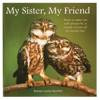 Hardcover My Sister, My Friend Book