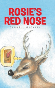 Hardcover Rosie's Red Nose Book