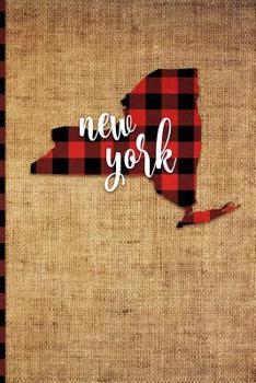 Paperback New York: 6 X 9 108 Pages: Buffalo Plaid New York State Silhouette Hand Lettering Cursive Script Design on Soft Matte Cover Note Book