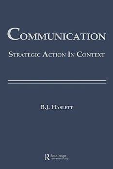 Hardcover Communication: Strategic Action in Context Book