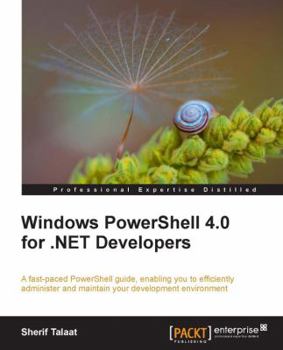 Paperback Windows Powershell 4.0 for .Net Developers Book