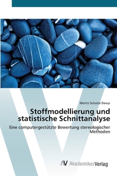 Paperback Stoffmodellierung und statistische Schnittanalyse [German] Book