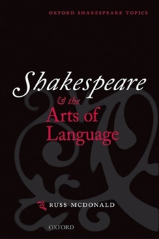Paperback Shakespeare and the Arts of Language Book
