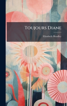 Hardcover Toujours Diane Book