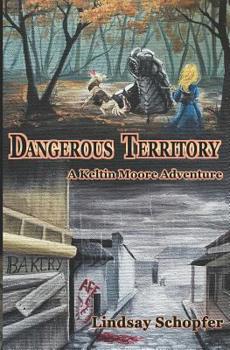 Paperback Dangerous Territory: A Keltin Moore Adventure Book
