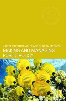 Paperback Making and Managing Public Policy Book
