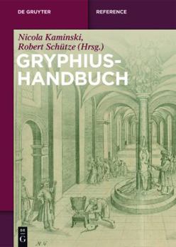 Paperback Gryphius-Handbuch (de Gruyter Reference) (German Edition) Book