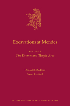 Hardcover Excavations at Mendes: Volume 2 the Dromos and Temple Area Book