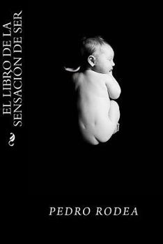 Paperback El libro de la sensación de ser [Spanish] Book