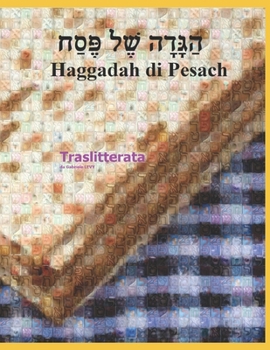 Paperback Hagadà di Pesach: Traslitterata [Italian] Book