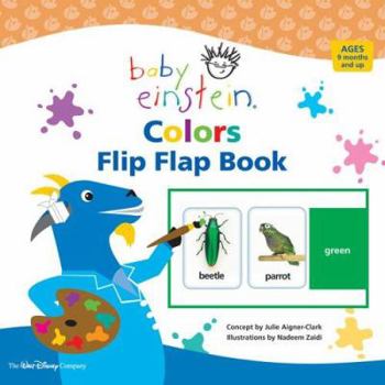 Hardcover Baby Einstein: Colors: Flip Flap Book