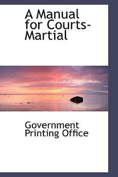 Paperback A Manual for Courts-Martial Book
