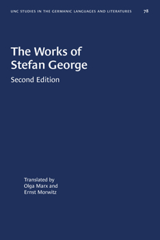 Hardcover The Works of Stefan George (English and German Edition) Book