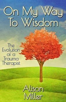 Paperback On My Way to Wisdom Book