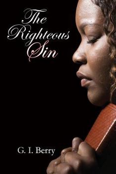 Paperback The Righteous Sin Book