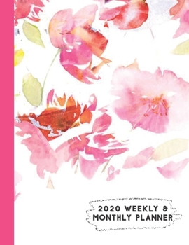 Paperback 2020 Weekly & Monthly Planner: Red Watercolor Floral Calendar & Journal Book