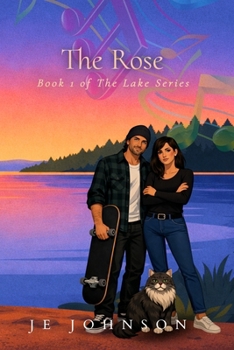 Paperback The Rose: Book 1 of The Lake Series Book