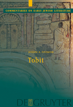 Book of Tobit - Book  of the Anchor Yale Bible Commentaries