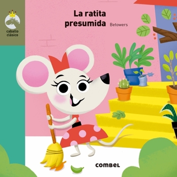 Hardcover La Ratita Presumida [Spanish] Book