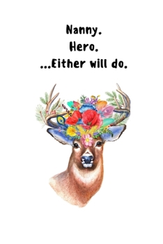 NANNY. HERO. ...EITHER WILL DO.: A MONTHLY CALENDAR