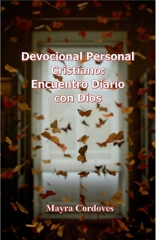 Paperback Devocional Personal Cristiano: Encuentro Diario con Dios (Spanish Edition) [Spanish] Book