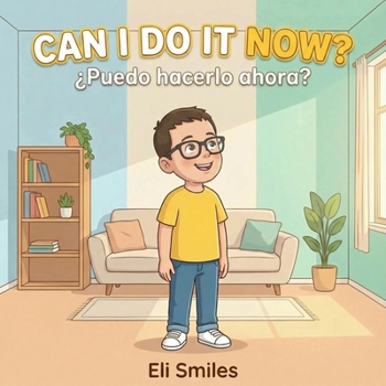 Paperback Can I Do It Now? Book