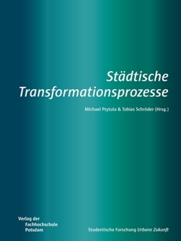 Paperback Städtische Transformationsprozesse [German] Book